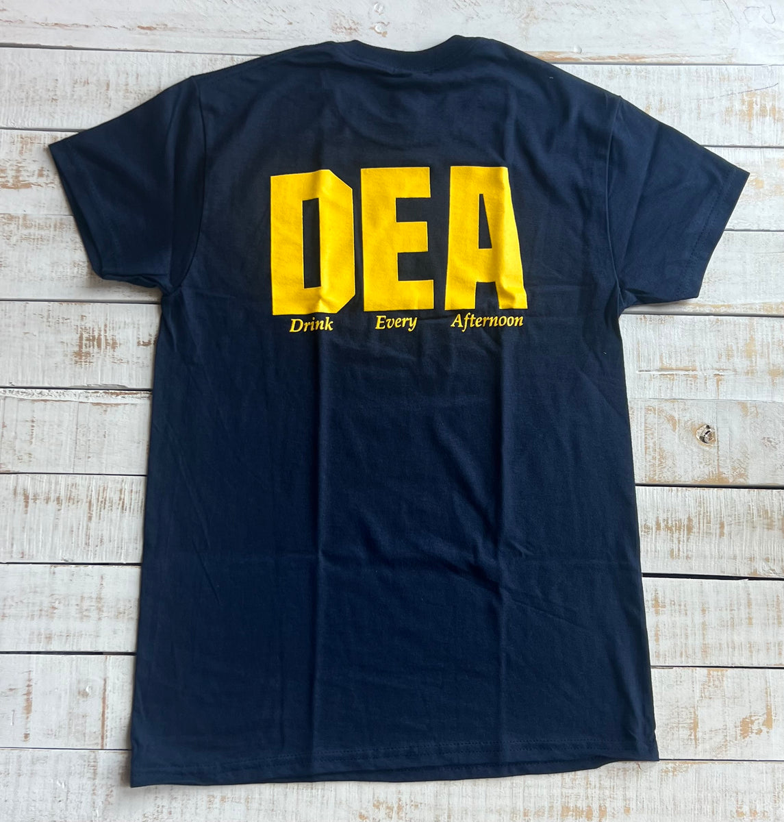 Dea Drink Every Afternoon T-Shirt