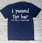 Short Sleeve "I Passed The Bar" T-shirt, Navy