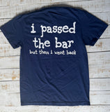 Short Sleeve "I Passed The Bar" T-shirt, Navy